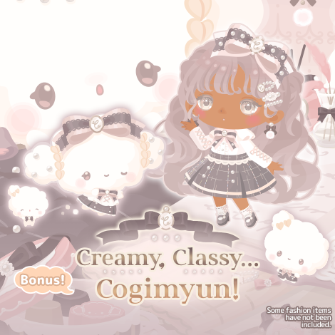 Creamy, Classy... Cogimyun!