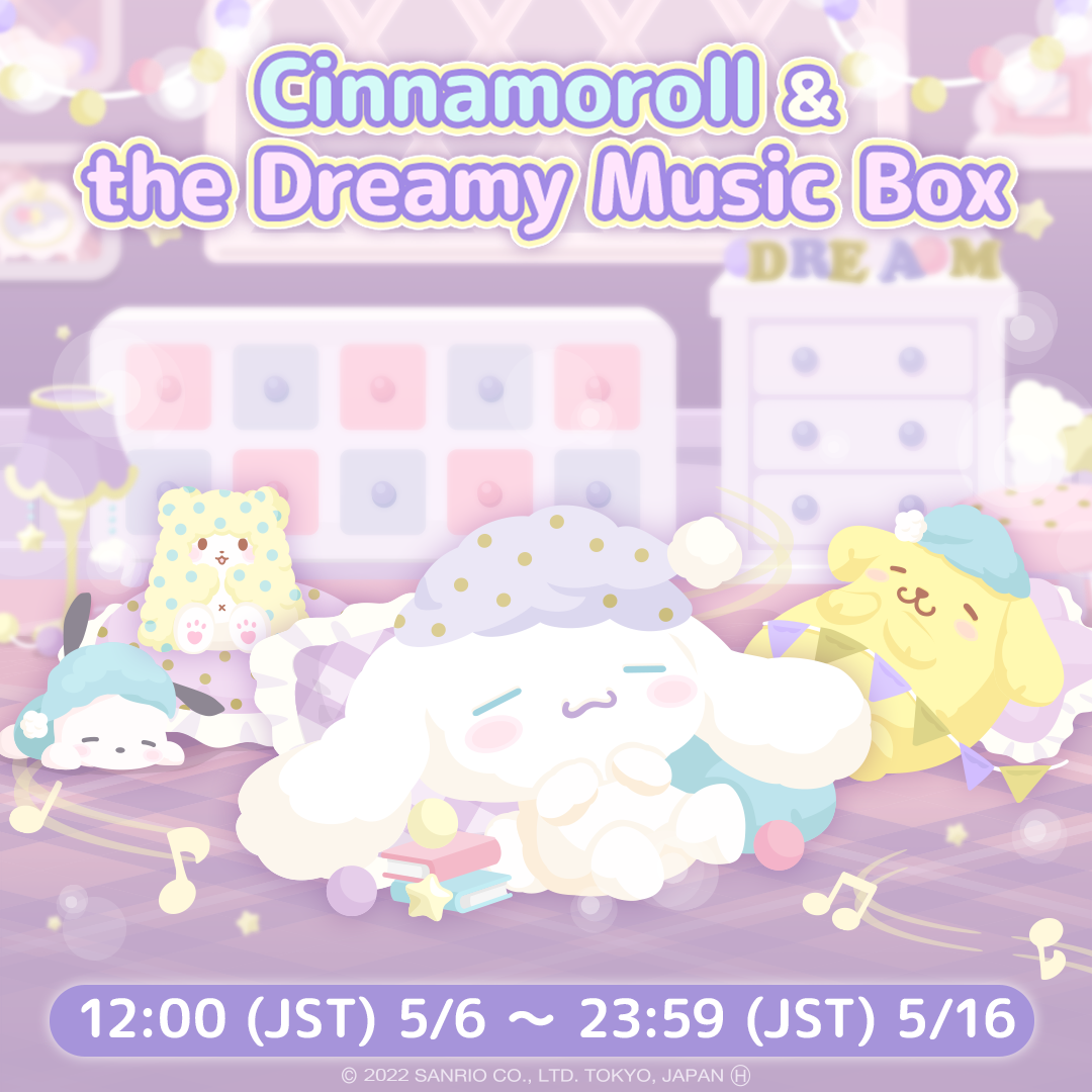 Cinnamoroll & the Dreamy Music Box